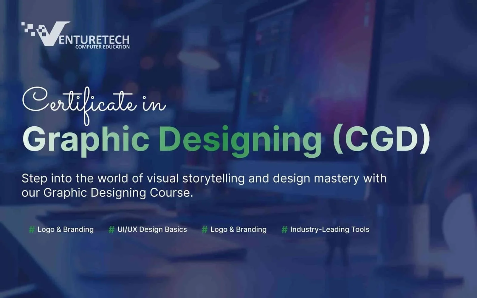 Certifcate in Graphic Designing (CGD) AI Empowered